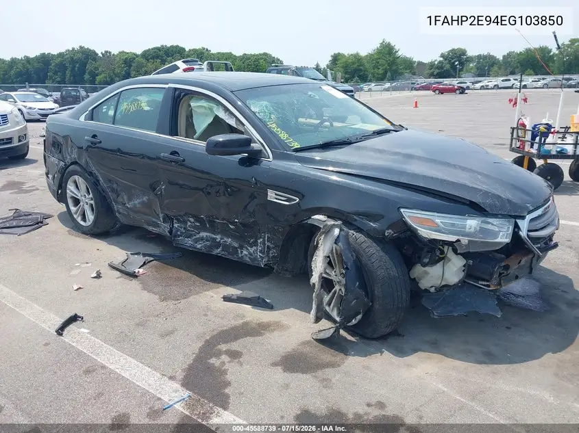 2014 Ford Taurus Sel VIN: 1FAHP2E94EG103850 Lot: 45588739