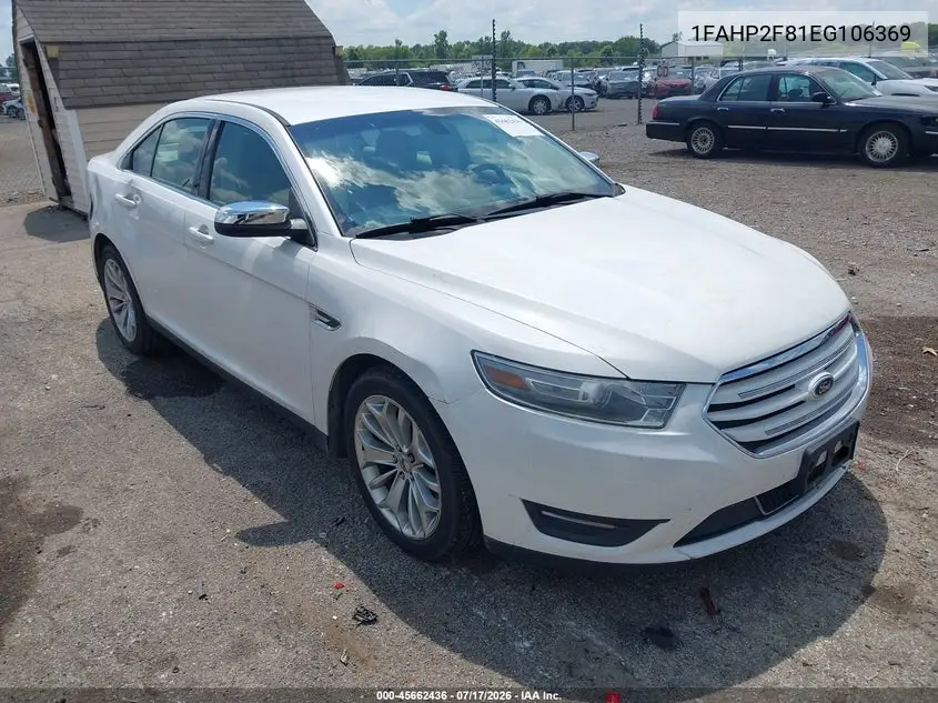 2014 Ford Taurus Limited VIN: 1FAHP2F81EG106369 Lot: 45662436
