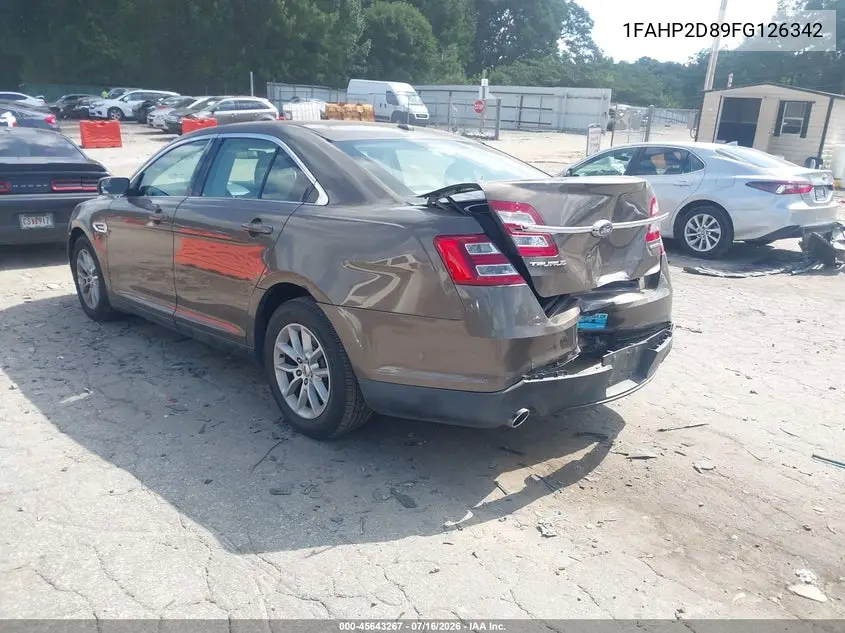 2015 Ford Taurus Se VIN: 1FAHP2D89FG126342 Lot: 45643267
