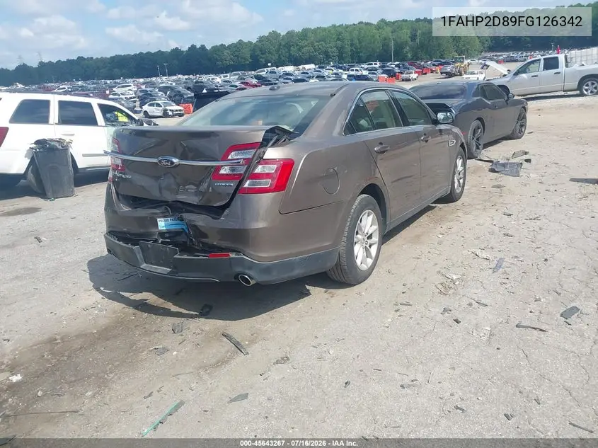 2015 Ford Taurus Se VIN: 1FAHP2D89FG126342 Lot: 45643267