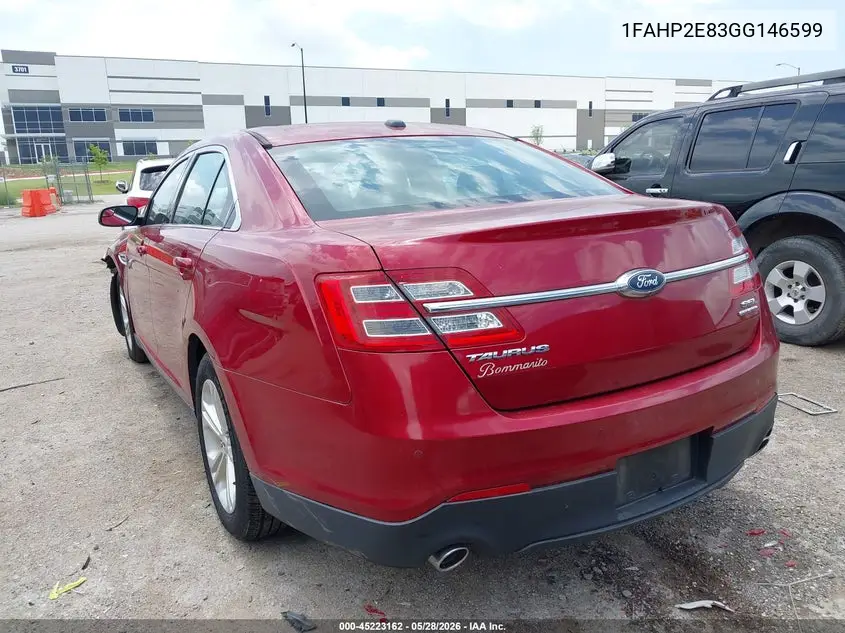 2016 Ford Taurus Sel VIN: 1FAHP2E83GG146599 Lot: 45223162