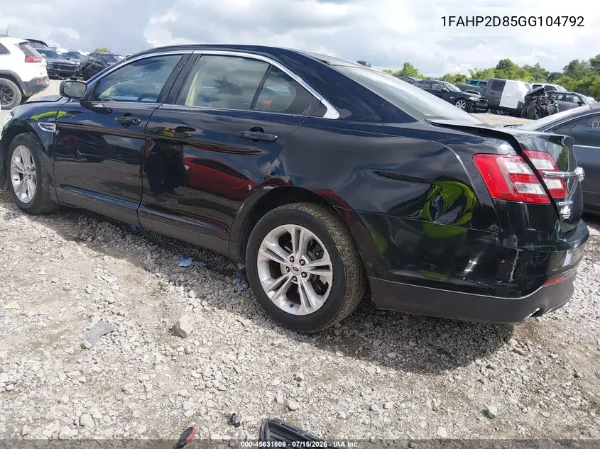 2016 Ford Taurus Se VIN: 1FAHP2D85GG104792 Lot: 45631609