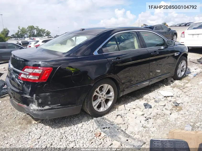 2016 Ford Taurus Se VIN: 1FAHP2D85GG104792 Lot: 45631609