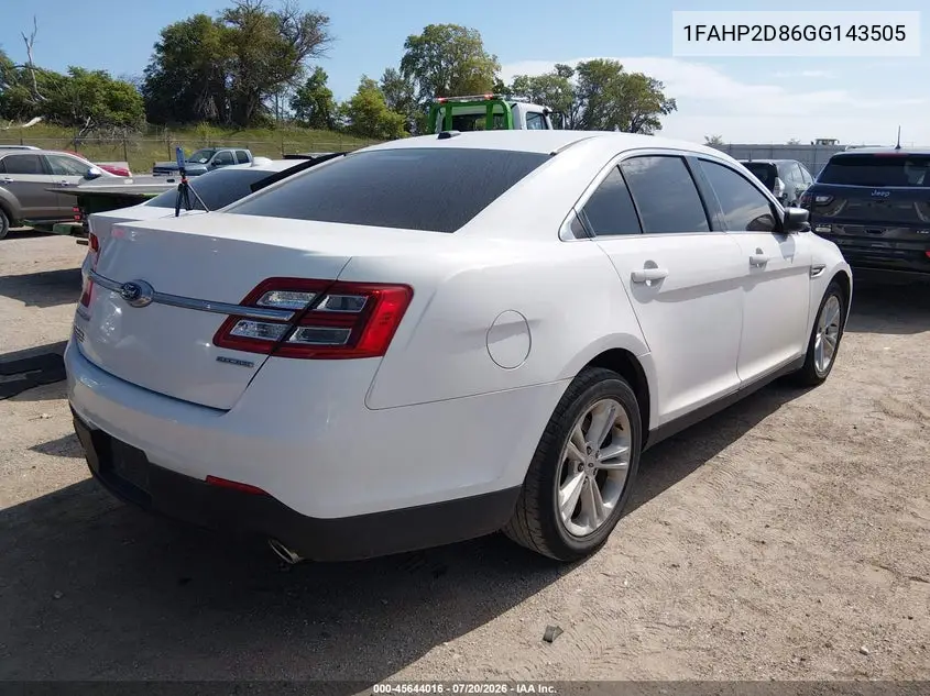 2016 Ford Taurus Se VIN: 1FAHP2D86GG143505 Lot: 45644016