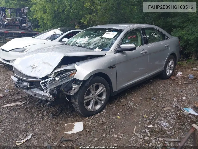 2017 Ford Taurus Sel VIN: 1FAHP2E89HG103516 Lot: 45591487