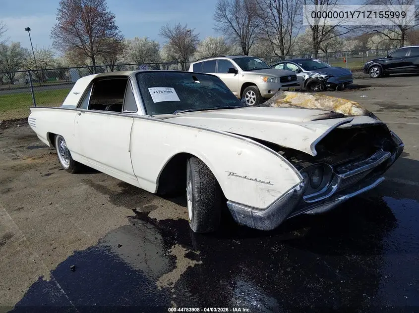 1961 Ford Thunderbird VIN: 0000001Y71Z155999 Lot: 44783908