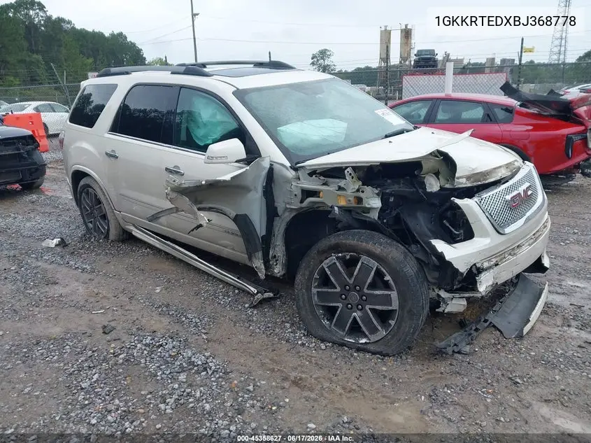 2011 GMC Acadia Denali VIN: 1GKKRTEDXBJ368778 Lot: 45358627