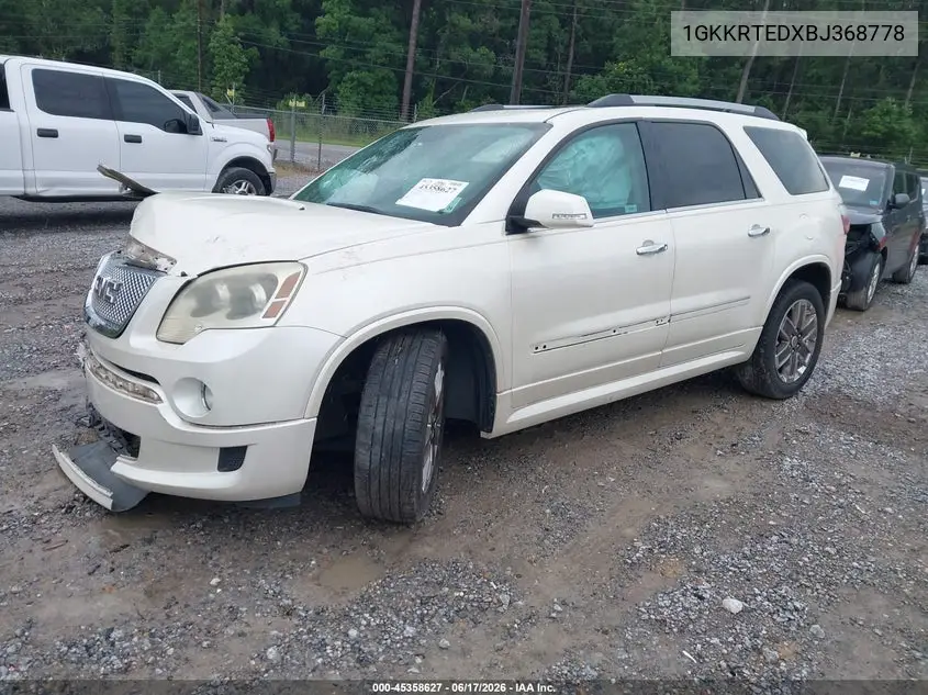 2011 GMC Acadia Denali VIN: 1GKKRTEDXBJ368778 Lot: 45358627