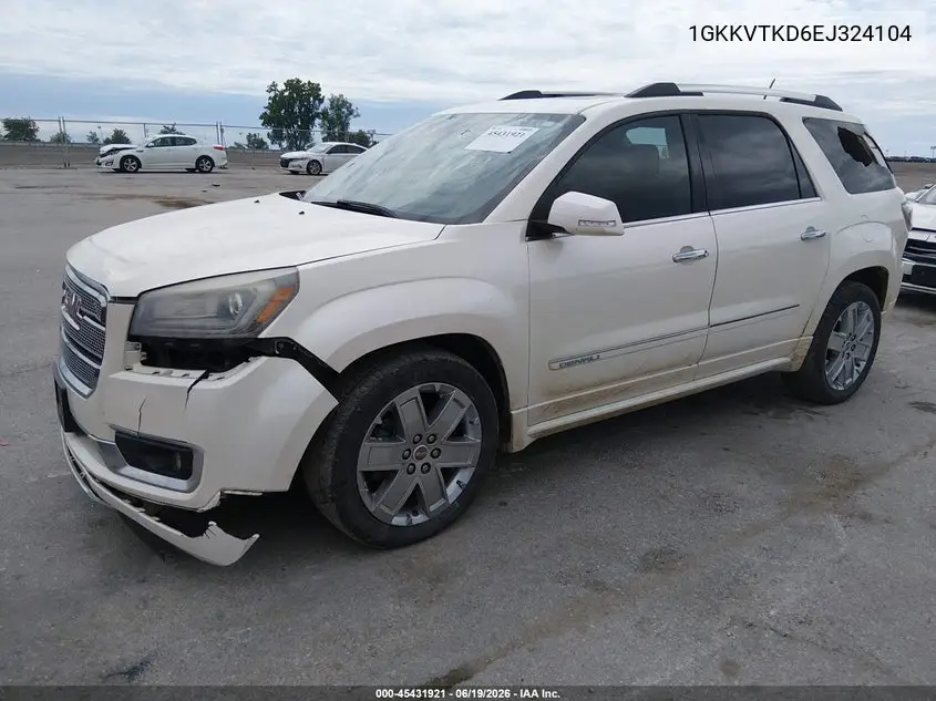 2014 GMC Acadia Denali VIN: 1GKKVTKD6EJ324104 Lot: 45431921