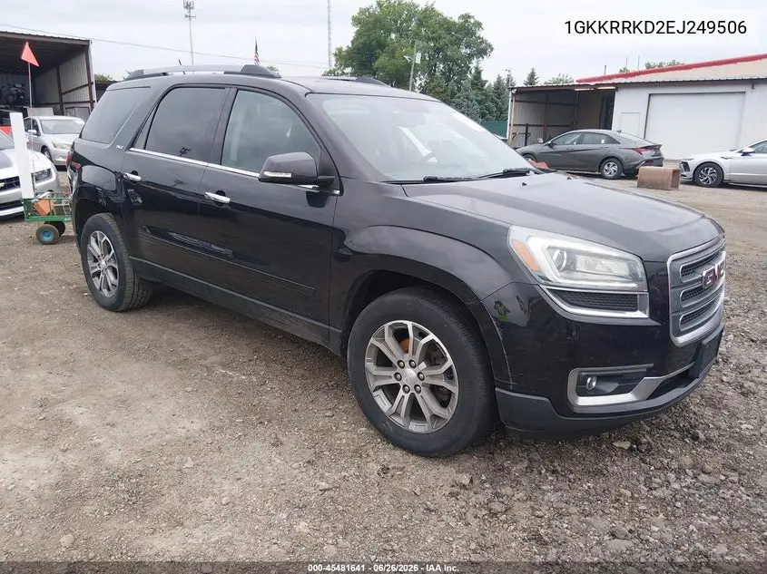 2014 GMC Acadia Slt-1 VIN: 1GKKRRKD2EJ249506 Lot: 45481641