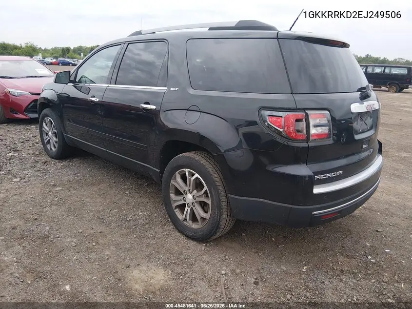 2014 GMC Acadia Slt-1 VIN: 1GKKRRKD2EJ249506 Lot: 45481641