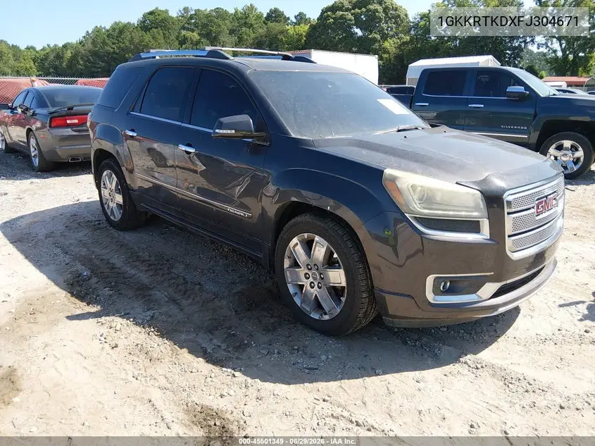 2015 GMC Acadia Denali VIN: 1GKKRTKDXFJ304671 Lot: 45501349