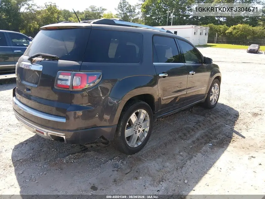 2015 GMC Acadia Denali VIN: 1GKKRTKDXFJ304671 Lot: 45501349