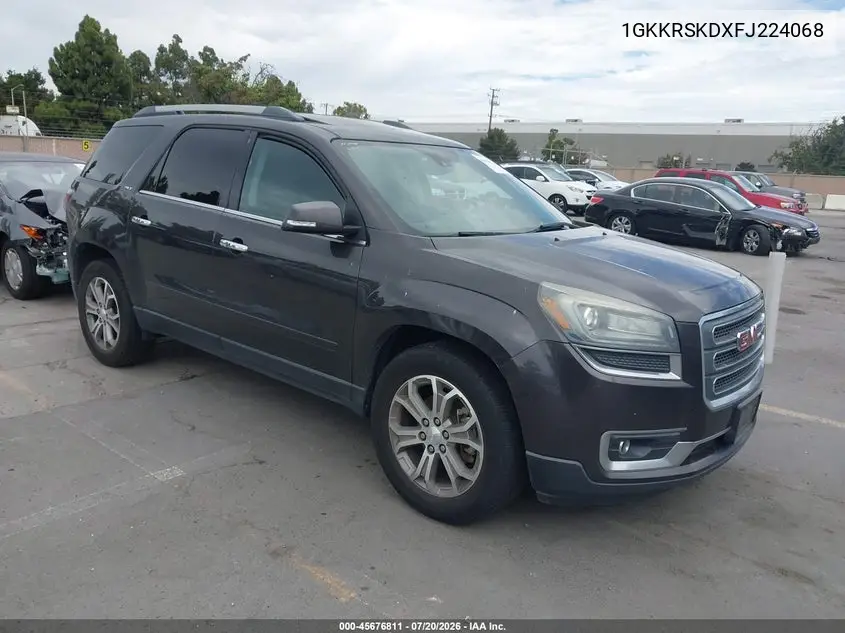 2015 GMC Acadia Slt-2 VIN: 1GKKRSKDXFJ224068 Lot: 45676811
