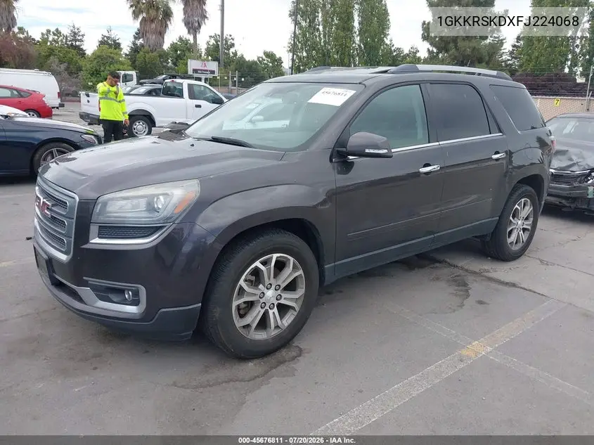 2015 GMC Acadia Slt-2 VIN: 1GKKRSKDXFJ224068 Lot: 45676811