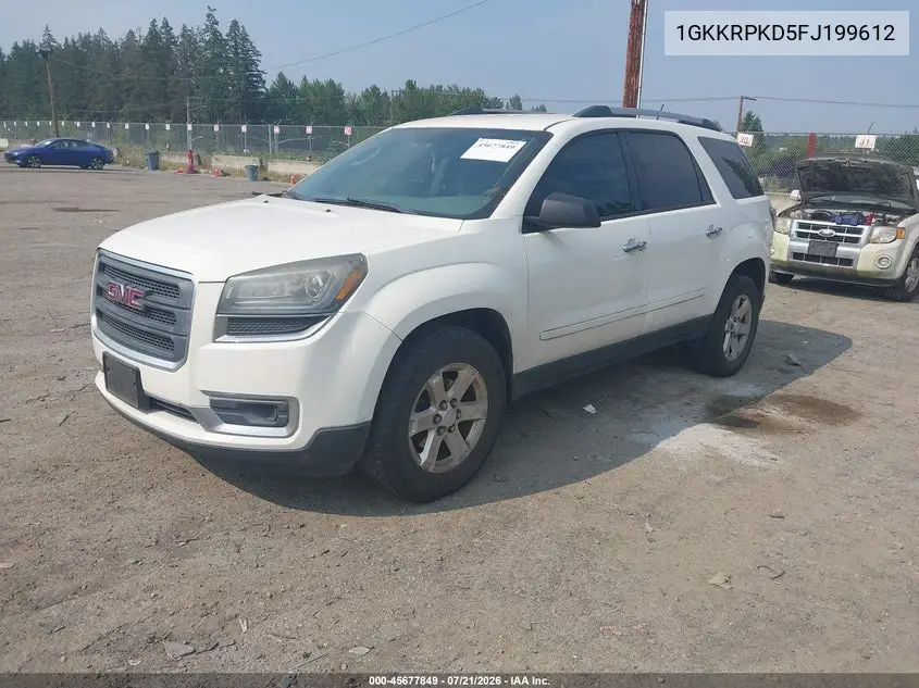 2015 GMC Acadia Sle-2 VIN: 1GKKRPKD5FJ199612 Lot: 45677849