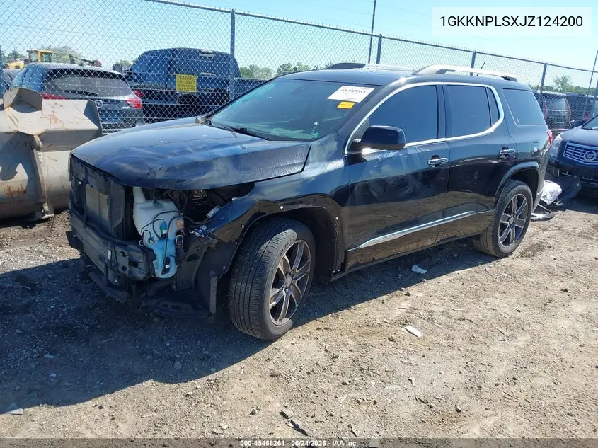 2018 GMC Acadia Denali VIN: 1GKKNPLSXJZ124200 Lot: 45468261