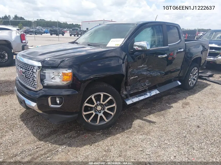 2018 GMC Canyon 4Wd Denali VIN: 1GTG6EEN1J1222637 Lot: 45421857
