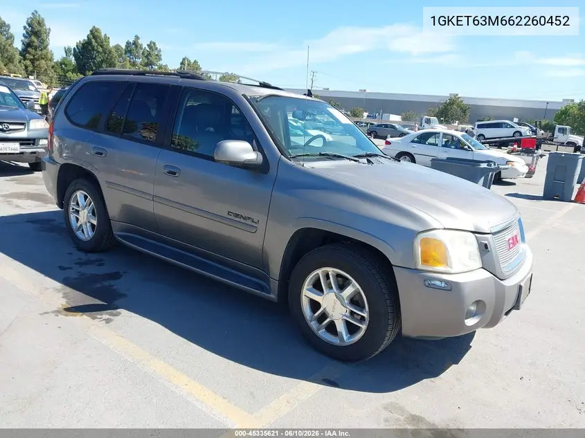 2006 GMC Envoy Denali VIN: 1GKET63M662260452 Lot: 45335621