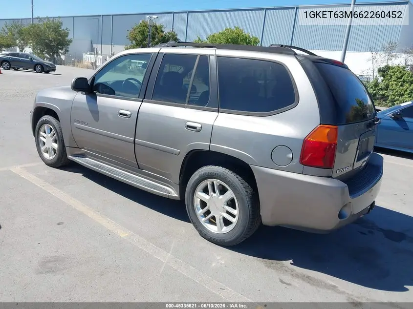 2006 GMC Envoy Denali VIN: 1GKET63M662260452 Lot: 45335621