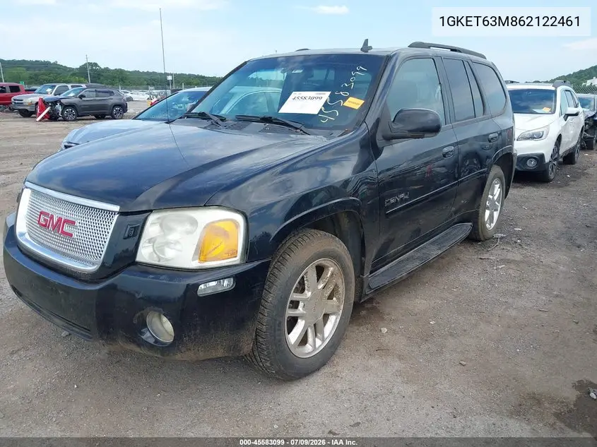 2006 GMC Envoy Denali VIN: 1GKET63M862122461 Lot: 45583099