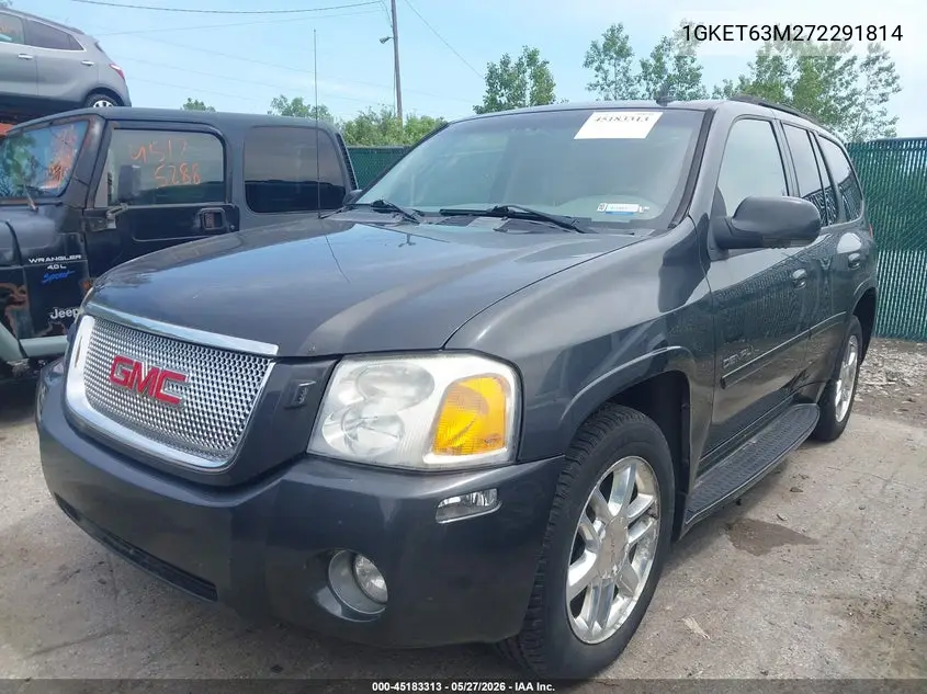 2007 GMC Envoy Denali VIN: 1GKET63M272291814 Lot: 45183313