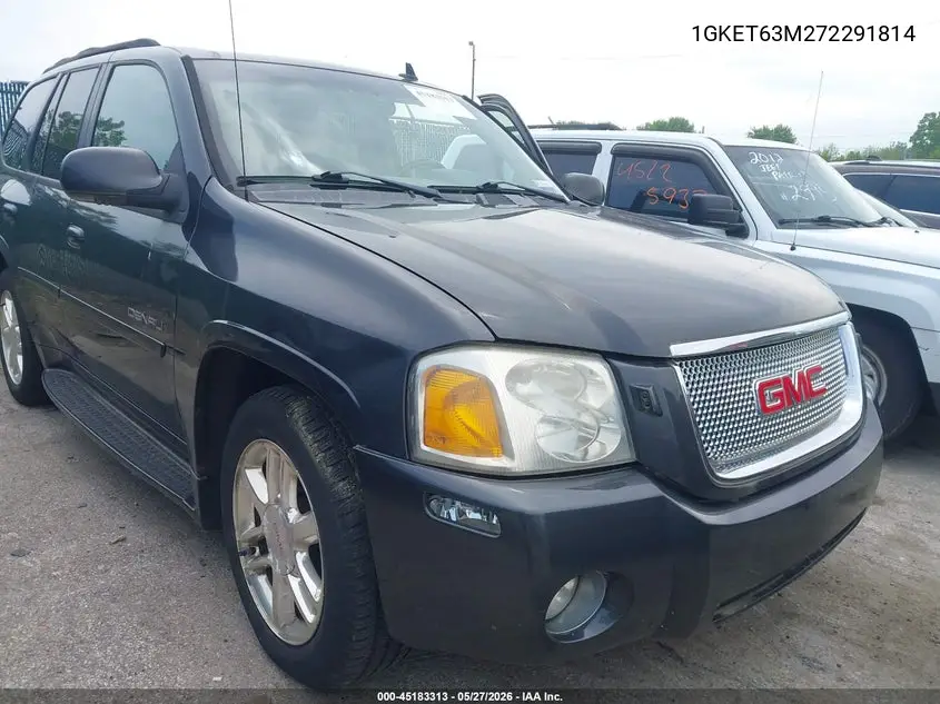 2007 GMC Envoy Denali VIN: 1GKET63M272291814 Lot: 45183313