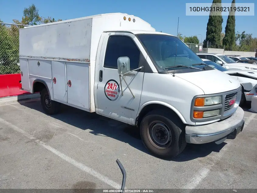 2002 GMC Savana Cutaway Standard VIN: 1GDHG31R821195321 Lot: 45632466