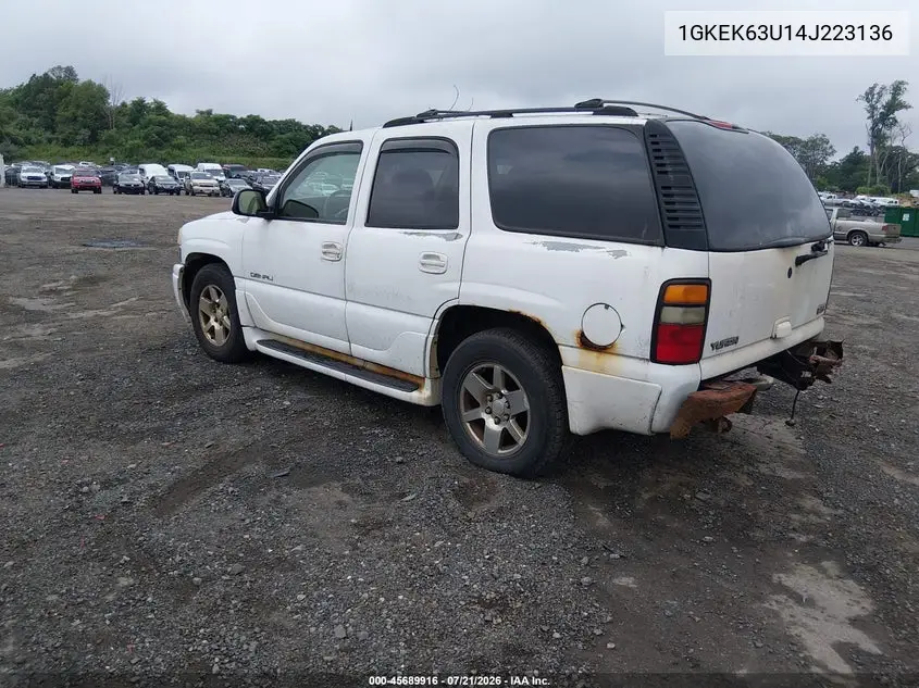 2004 GMC Yukon Denali VIN: 1GKEK63U14J223136 Lot: 45689916