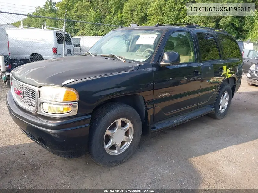 2005 GMC Yukon Denali VIN: 1GKEK63UX5J198318 Lot: 45673199