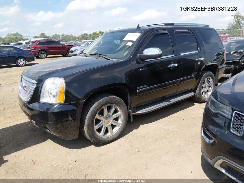 2011 GMC Yukon Denali VIN: 1GKS2EEF3BR381228 Lot: 45239636