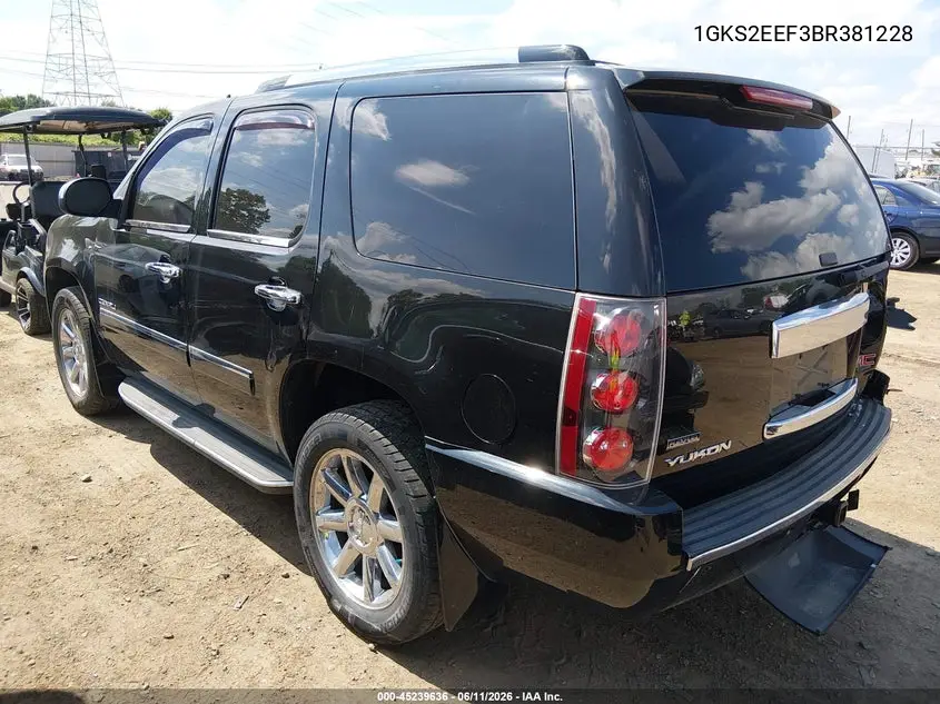 2011 GMC Yukon Denali VIN: 1GKS2EEF3BR381228 Lot: 45239636