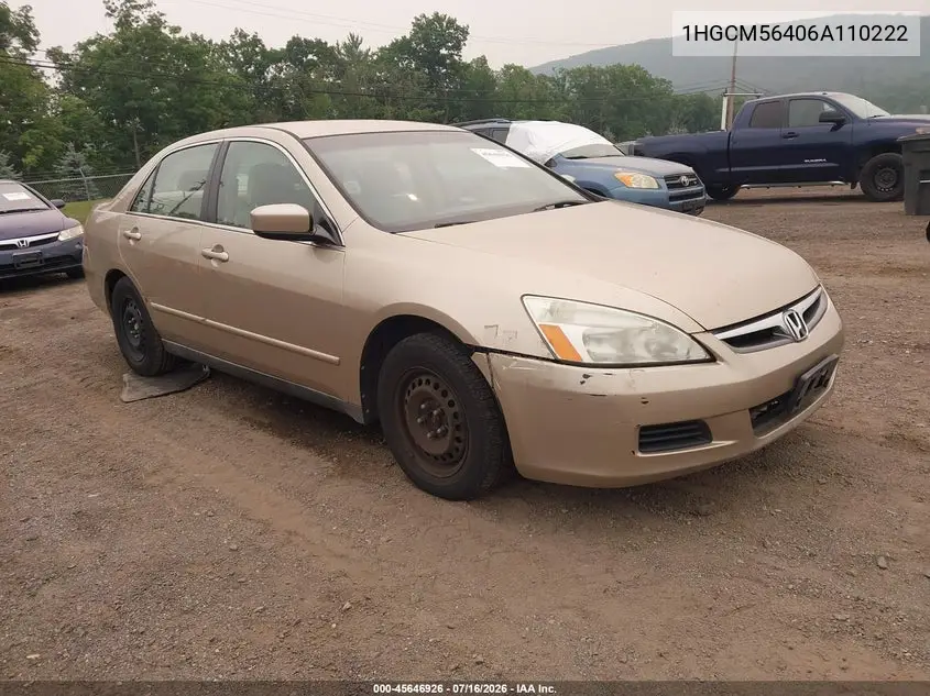 2006 Honda Accord 2.4 Lx VIN: 1HGCM56406A110222 Lot: 45646926