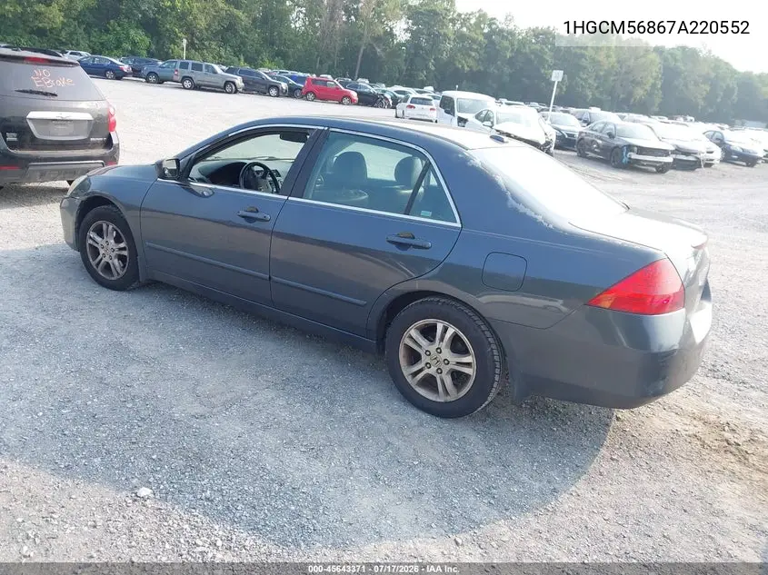 2007 Honda Accord 2.4 Ex VIN: 1HGCM56867A220552 Lot: 45643371