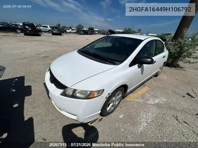 2009 Honda Civic Dx-G VIN: 2HGFA16449H106792 Lot: 20267915