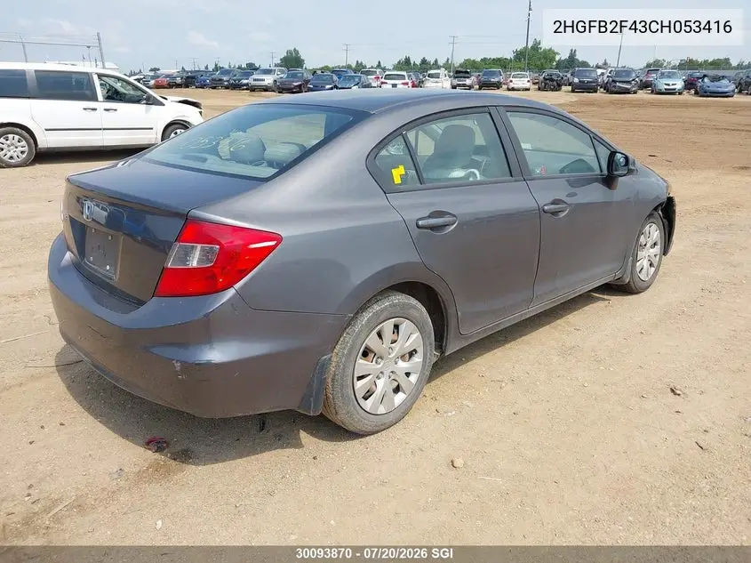 2012 Honda Civic Lx VIN: 2HGFB2F43CH053416 Lot: 30093870