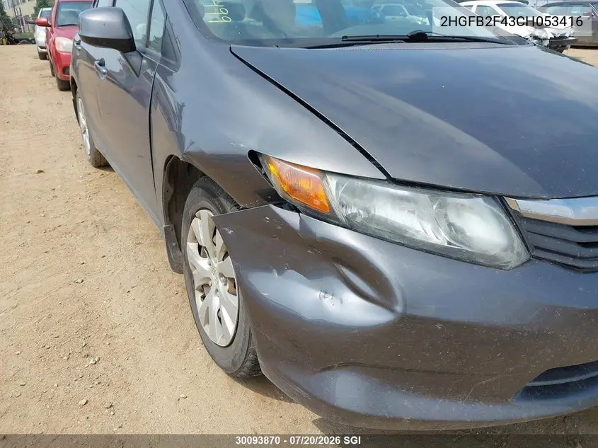 2012 Honda Civic Lx VIN: 2HGFB2F43CH053416 Lot: 30093870