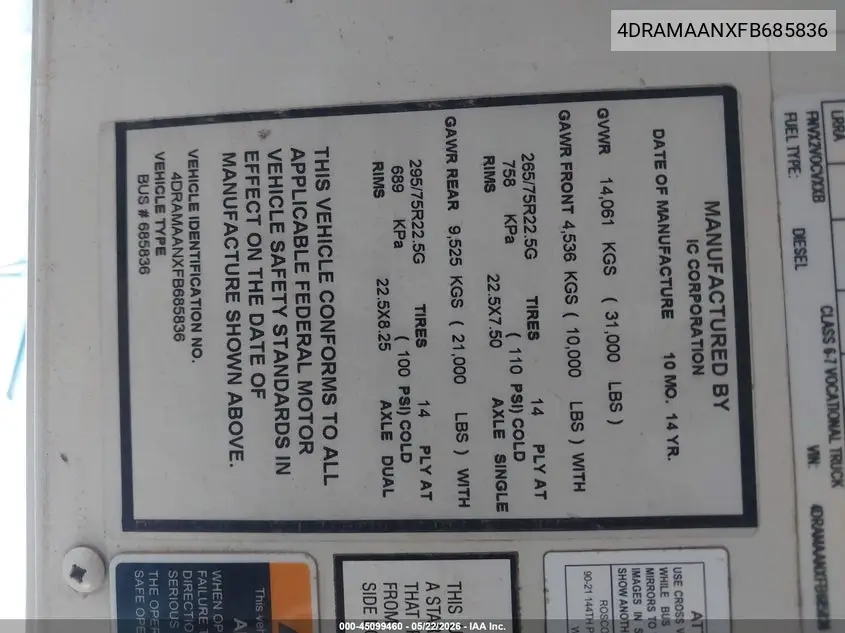 2015 Ic Corporation 3000 Ce VIN: 4DRAMAANXFB685836 Lot: 45099460