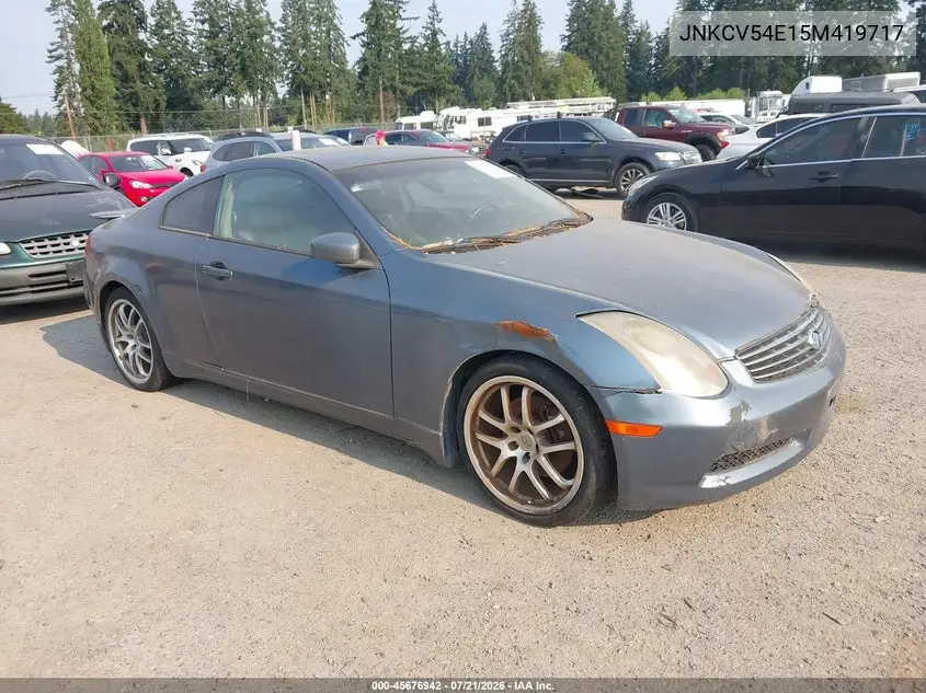 2005 Infiniti G35 VIN: JNKCV54E15M419717 Lot: 45676942