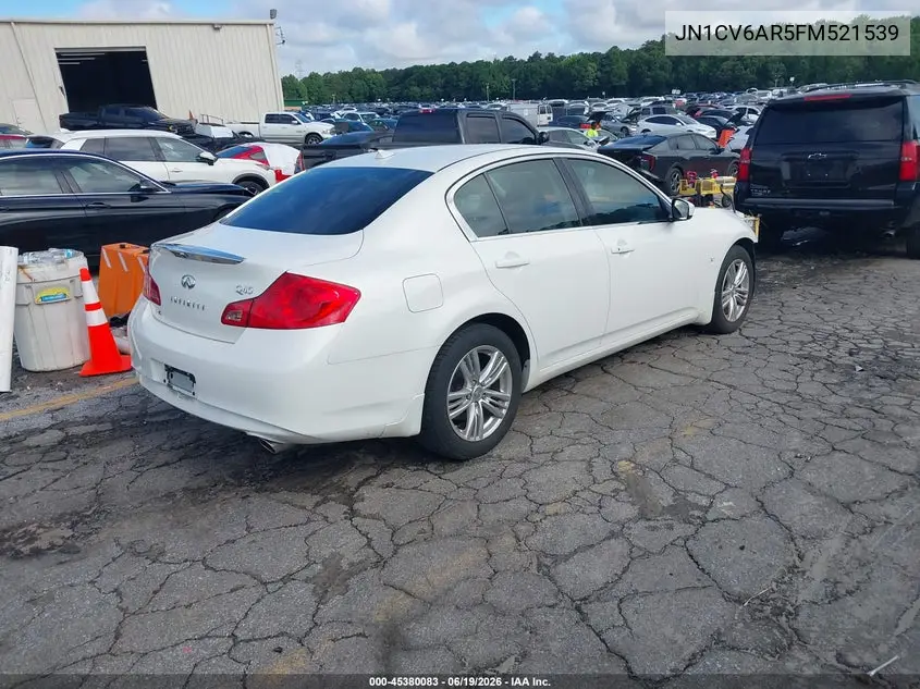 2015 Infiniti Q40 VIN: JN1CV6AR5FM521539 Lot: 45380083