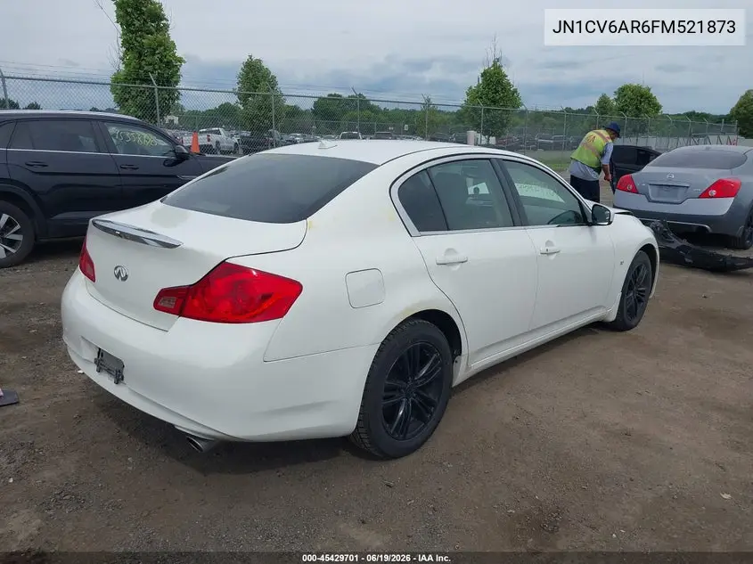2015 Infiniti Q40 VIN: JN1CV6AR6FM521873 Lot: 45429701
