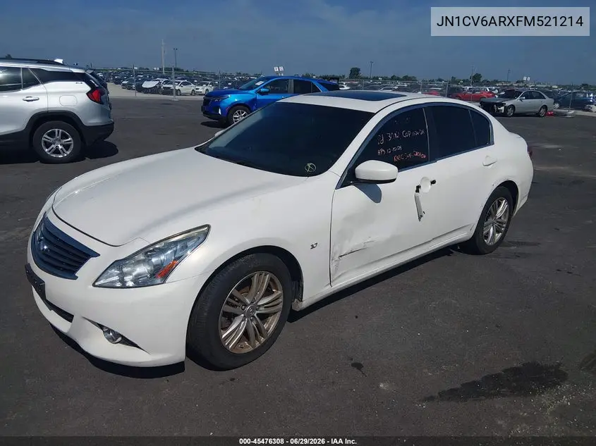 2015 Infiniti Q40 VIN: JN1CV6ARXFM521214 Lot: 45476308