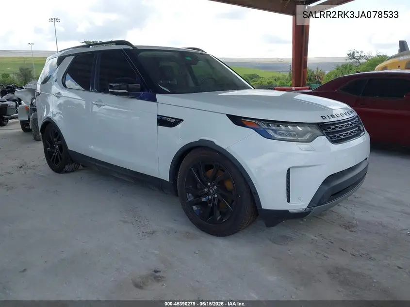 2018 Land Rover Discovery Hse VIN: SALRR2RK3JA078533 Lot: 45390279