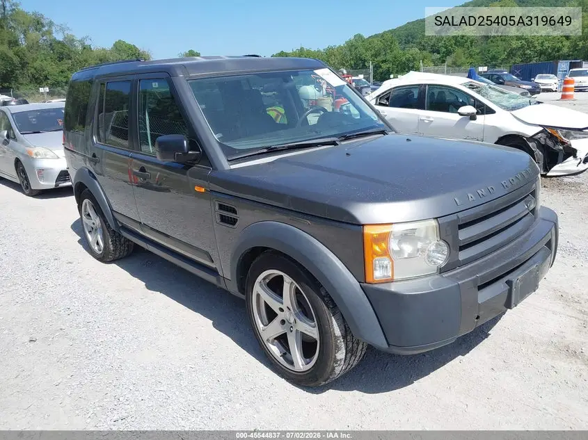 2005 Land Rover Lr3 Se VIN: SALAD25405A319649 Lot: 45544837