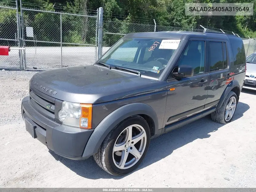2005 Land Rover Lr3 Se VIN: SALAD25405A319649 Lot: 45544837