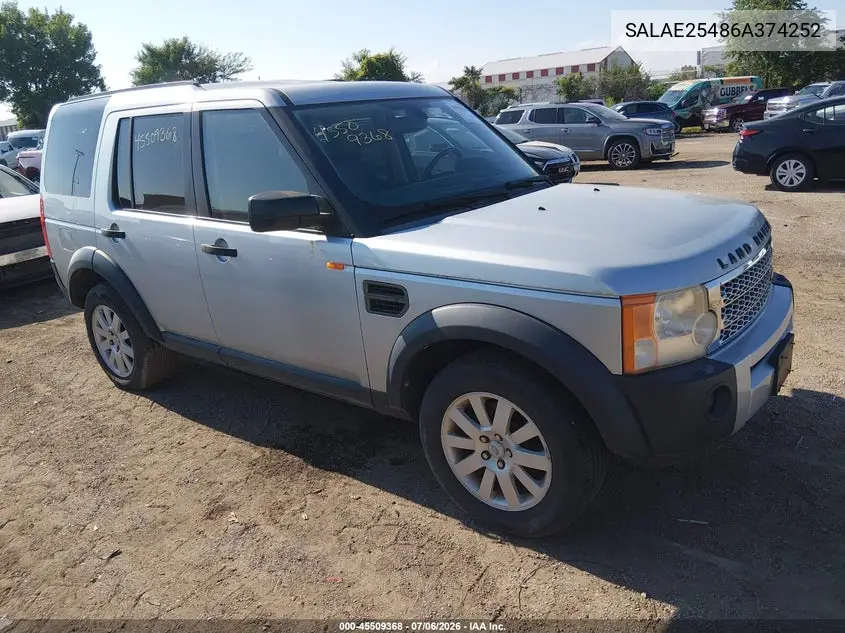 2006 Land Rover Lr3 V8 Se VIN: SALAE25486A374252 Lot: 45509368