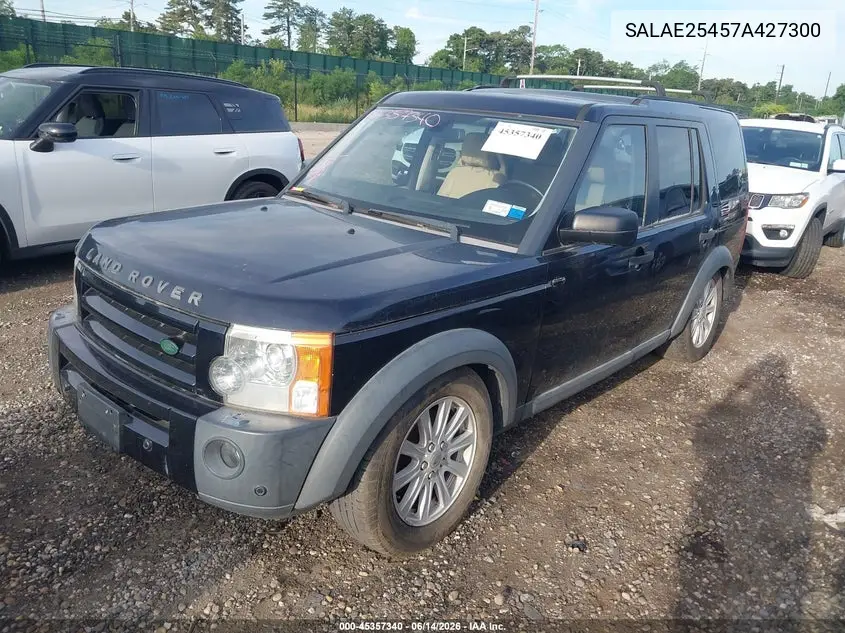 2007 Land Rover Lr3 Se VIN: SALAE25457A427300 Lot: 45357340