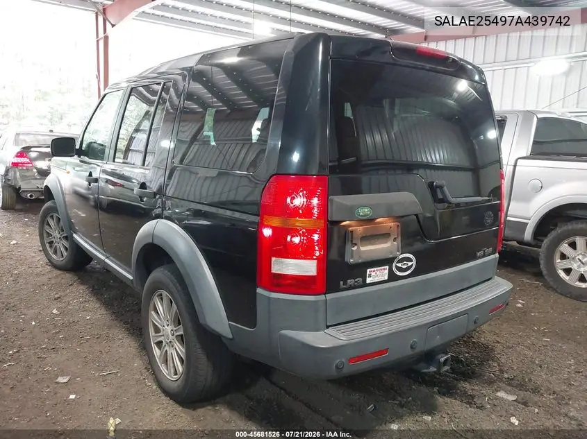 2007 Land Rover Lr3 V8 Se VIN: SALAE25497A439742 Lot: 45681526