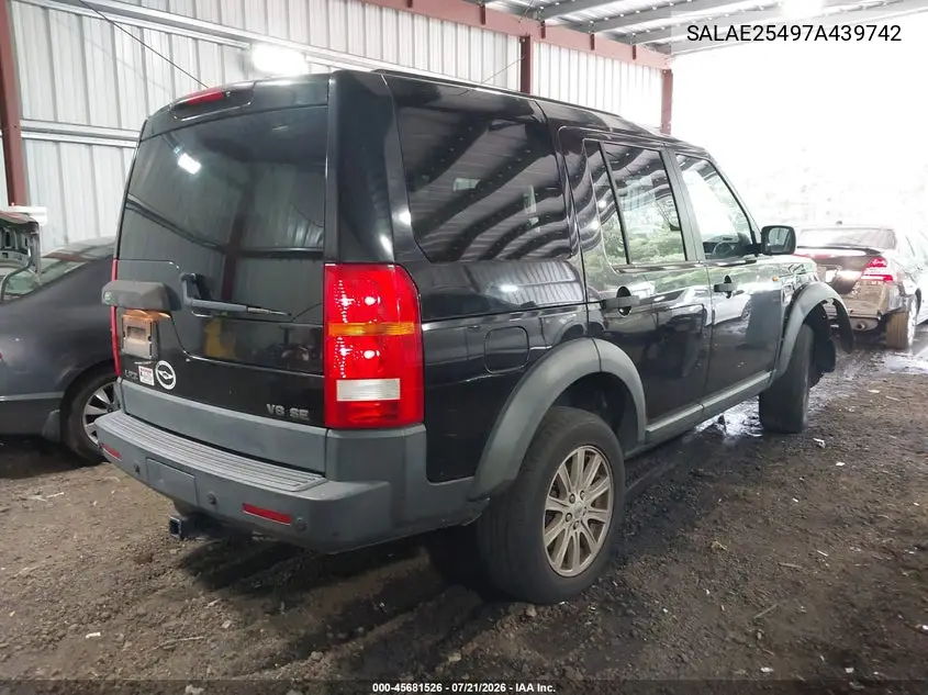 2007 Land Rover Lr3 V8 Se VIN: SALAE25497A439742 Lot: 45681526