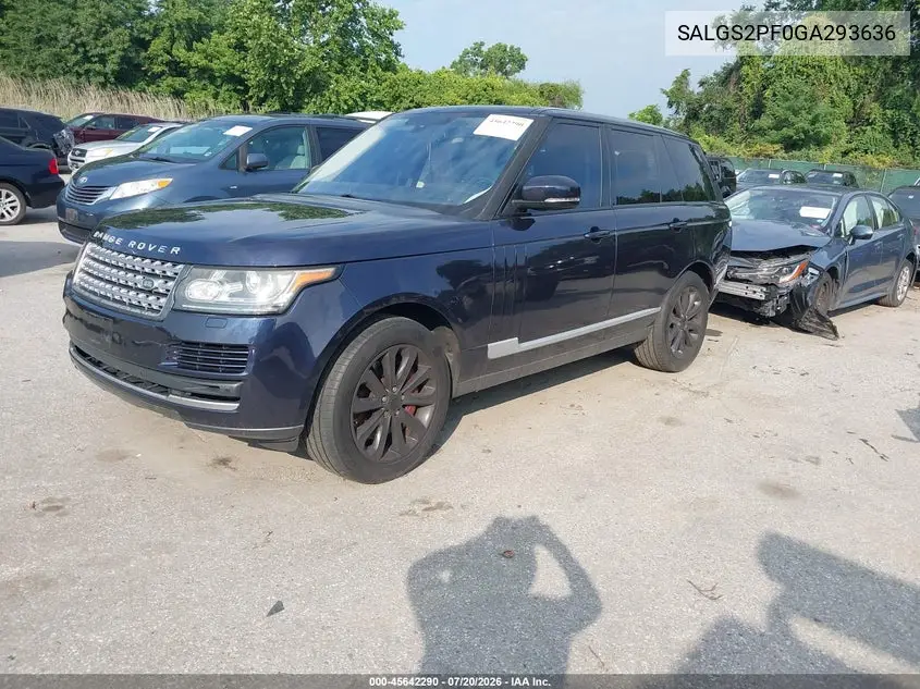 2016 Land Rover Range Rover 3.0L V6 Supercharged Hse VIN: SALGS2PF0GA293636 Lot: 45642290